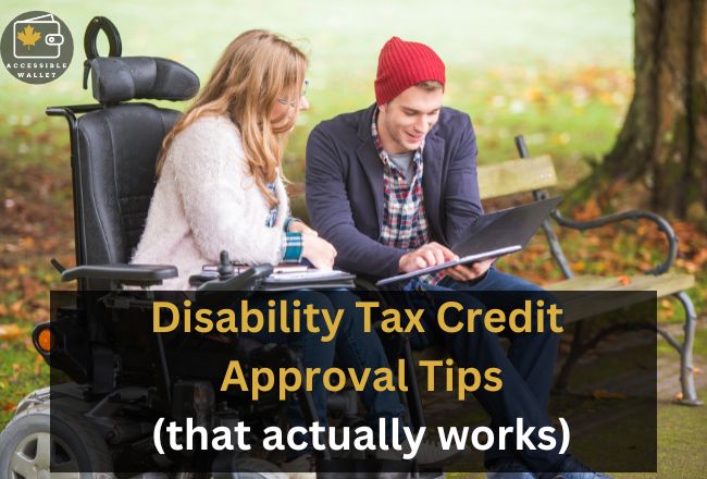 how-to-apply-for-disability-tax-credit-approval-tips-that-work